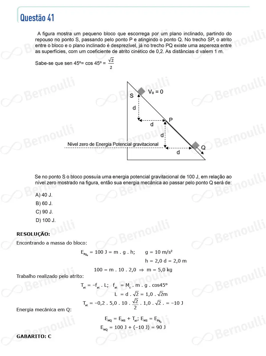 Questu00e3o 41 - Questu00f5es - 2022 - 2u00ba Semestre - CMMG