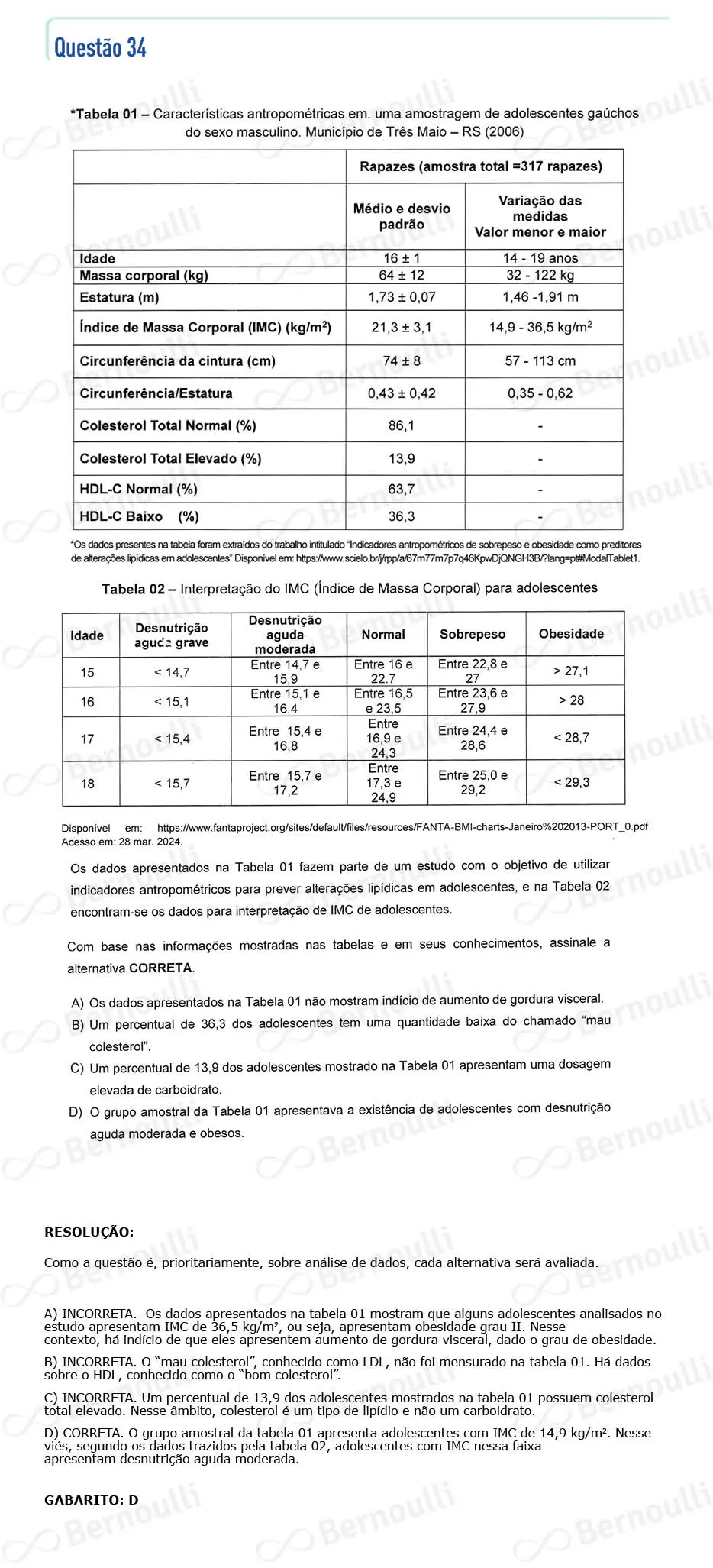 Questu00e3o 34 - Questu00f5es - 2024 - 2u00ba Semestre - CMMG